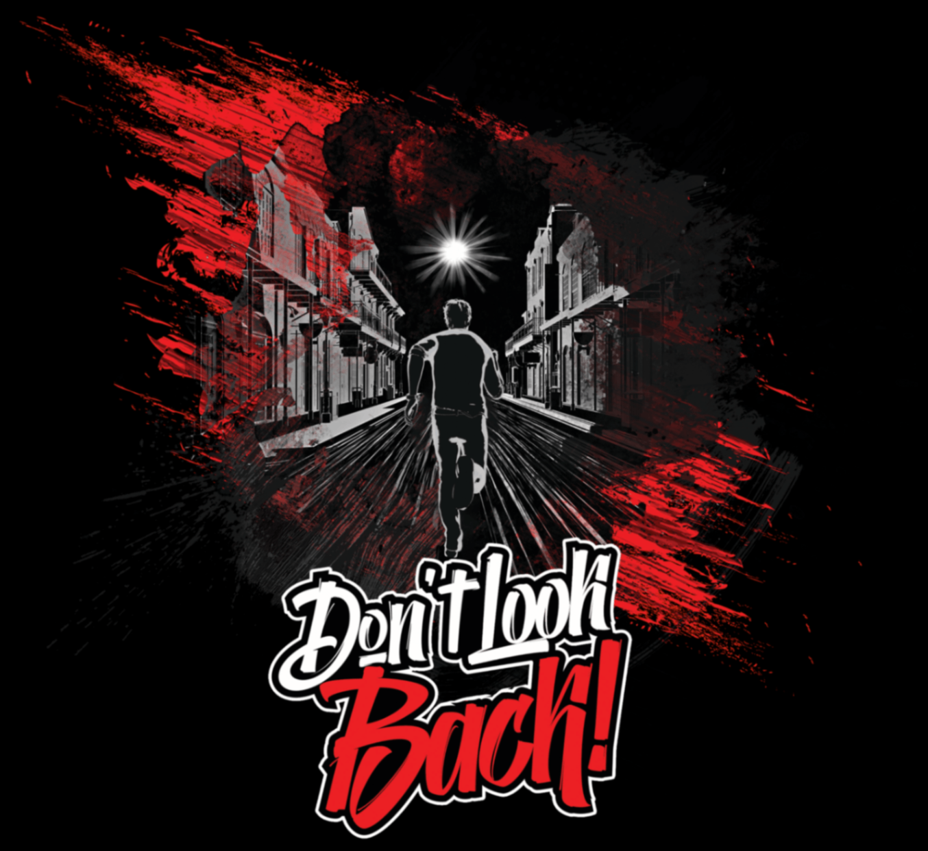 DON'T LOOK BACK
